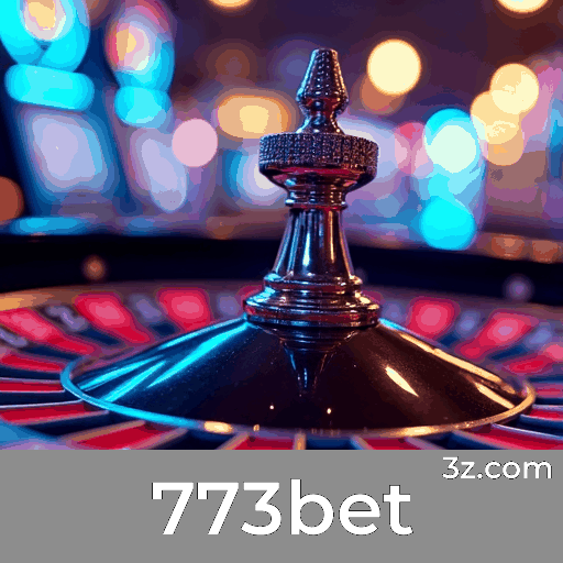 773bet: O Mundo de Jogos Selecionado